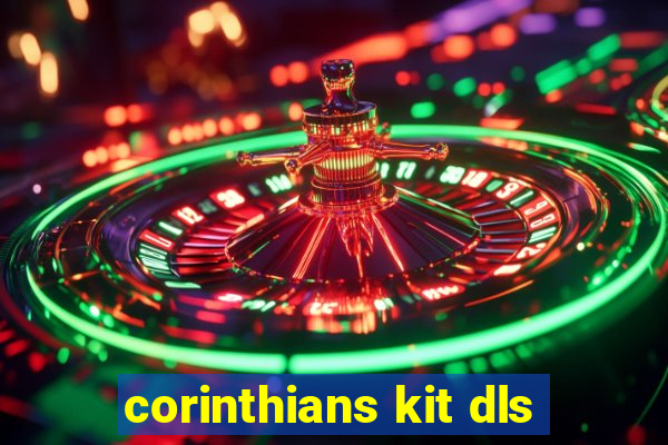 corinthians kit dls